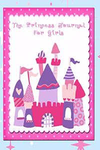 The Princess Journal For Girls