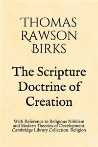 The Scripture Doctrine of Creation