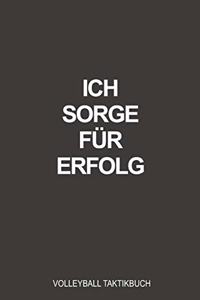 Ich sorge für Erfolg Volleyball Taktikbuch