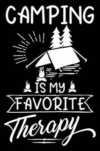 Camping is my favorite therapy: Funny Notebook journal for camping lovers, camping lovers Appreciation gifts, Lined 100 pages (6x9) hand notebook or vacation trip dairy.