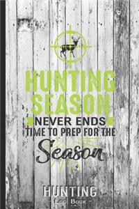 Hunting Log Book Journal for Hunter