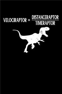 Velociraptor = Distanceraptor/Timeraptor