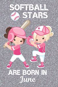 Softball Stars Are Born In June