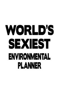 World's Sexiest Environmental Planner