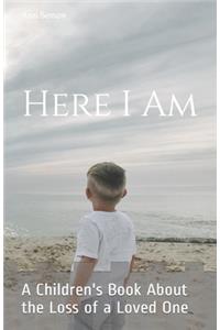 Here I Am