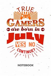 True Gamers Are Born In July