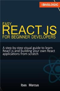 Easy React JS for Beginner Developers