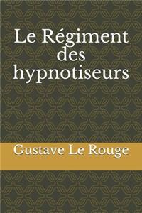 Le Régiment des hypnotiseurs