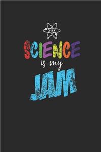 Science Is My Jam