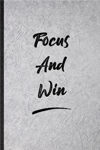 Focus And Win
