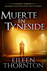 Muerte en Tyneside