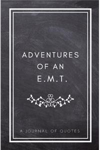 Adventures of An E.M.T.