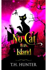 No Cat Is An Island
