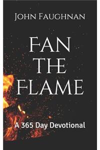 Fan the Flame
