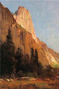 Thomas Hill Sentinel Rock, Yosemite Journal