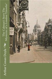 The Cabman's Story The Mysteries of a London 'Growler'