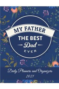 My Father The Best Dad Ever