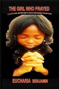 Girl Who Prayed
