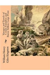Voyages and Travels of Count Funnibos and Baron Stilkin