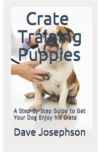 Crate Training Puppies