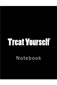 Treat Yourself