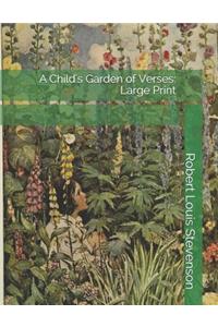 A Child's Garden of Verses