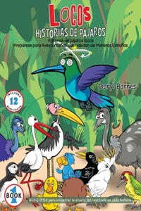 Historias De Pájaros Locos