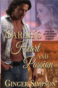 Sarah's Heart and Passion