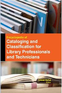 ENCYCLOPEDIA OF CATALOGING AND CLASSIFICATION FOR LIBRARY PROFESSIONALS AND TECHNICIANS 3 VOLUME SET