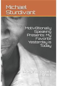 Motiv8tionally Speaking Presents