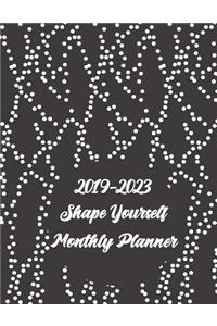 2019-2023 Shape Yourself Monthly Planner