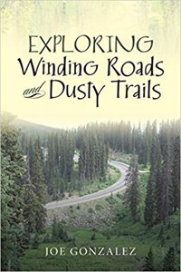 Exploring Winding Roads and Dusty Trails
