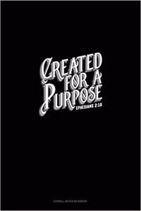 Created for a Purpose - Ephesians 2