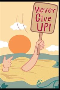 Never Give Up
