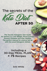 secrets of the KETO DIET AFTER 50