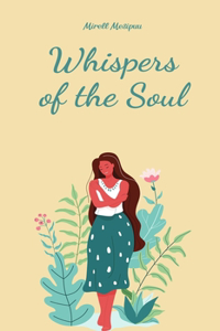 Whispers of the Soul