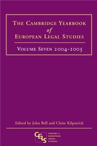 Cambridge Yearbook of European Legal Studies, Vol 7, 2004-2005