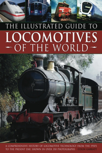 Illustrated Guide to Locomotives of the World