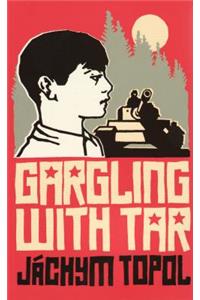 Gargling with Tar