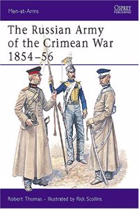 The Russian Army of the Crimean War 1854-56