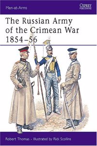 The Russian Army of the Crimean War 1854-56: No. 241 (Men-at-Arms)