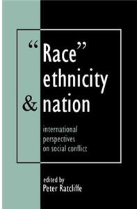 Race, Ethnicity And Nation