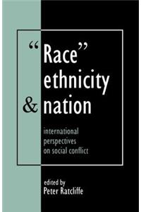 Race, Ethnicity and Nation