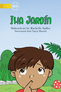 In The Garden (Tetun edition) - Iha Jardín