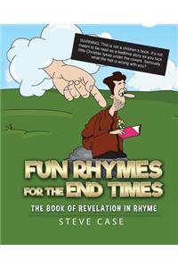 Fun Rhymes for the End Times