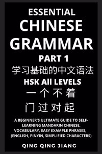 Essential Chinese Grammar (Part 1)