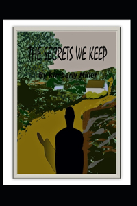 Secrets We Keep