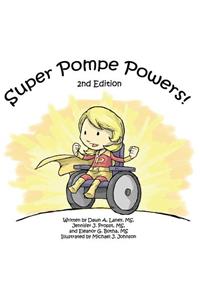Super Pompe Powers