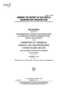 Assessing the security of our critical transportation infrastructure