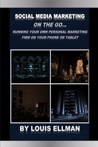 Social Media Marketing On The Go